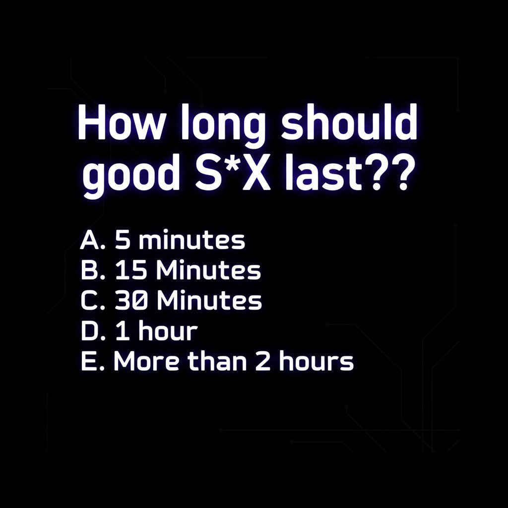 how long?