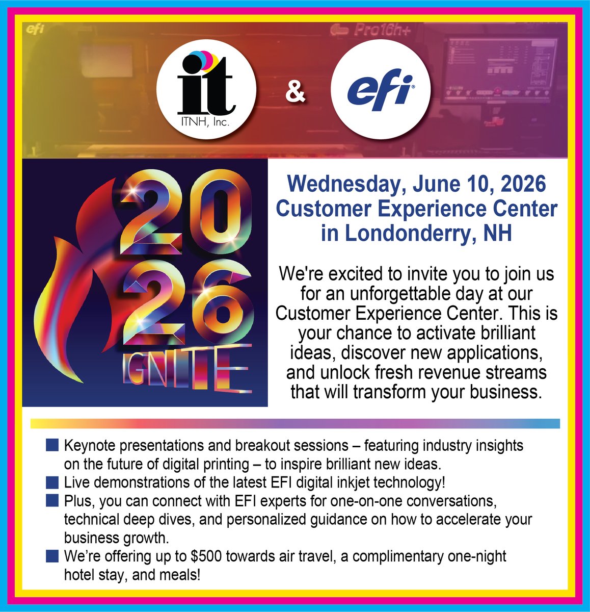 ITNHPrinting's tweet image. EFI Ignite 2026!🔥 Wednesday, JUNE 10th, at the Customer Experience Center, Londonderry NH! To REGISTER, email Kevin Britt for more information and the registration link! Kevin@itnh.com
#inkjet #digitalprinting #printing #wideformatprinting
