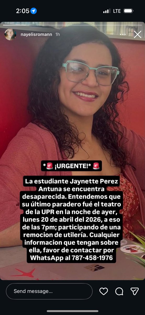 La familia de Jaynette Pérez Antuna no sabe de ella desde el lunes por la noche. Fue vista por última vez en el Teatro de la UPR de Río Piedras. En el post, el número al cual llamar si saben algo.