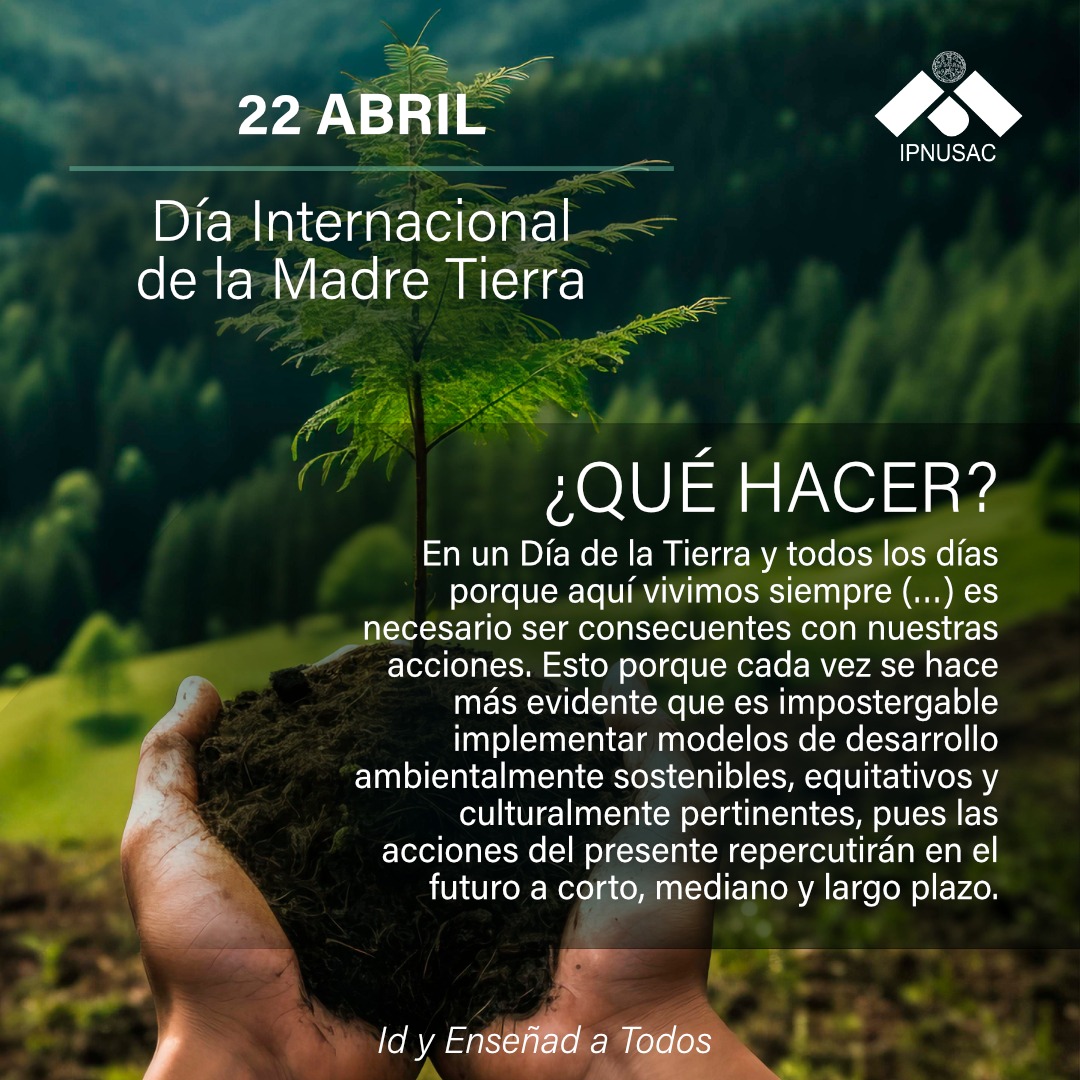 ipn_usac's tweet photo. #DíaDeLaTierra 🌎 https://t.co/fsha8JVNCK