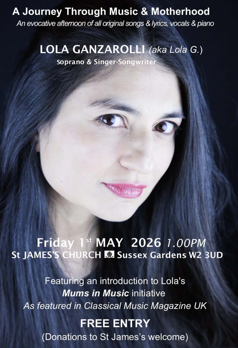 LolaGanzarolli's tweet photo. Join me for an intimate lunchtime recital at St James’s Church, Lancaster Gate, featuring a programme of my original songs & lyrics:
✨ Friday 1 May @ 1pm
📍 Where: St James’s Church, London W2
#LolaGanzarolli #LolaG #voice #London
#MumsInMusic #LondonMusic #LondonConcerts https://t.co/9payVGjTJt