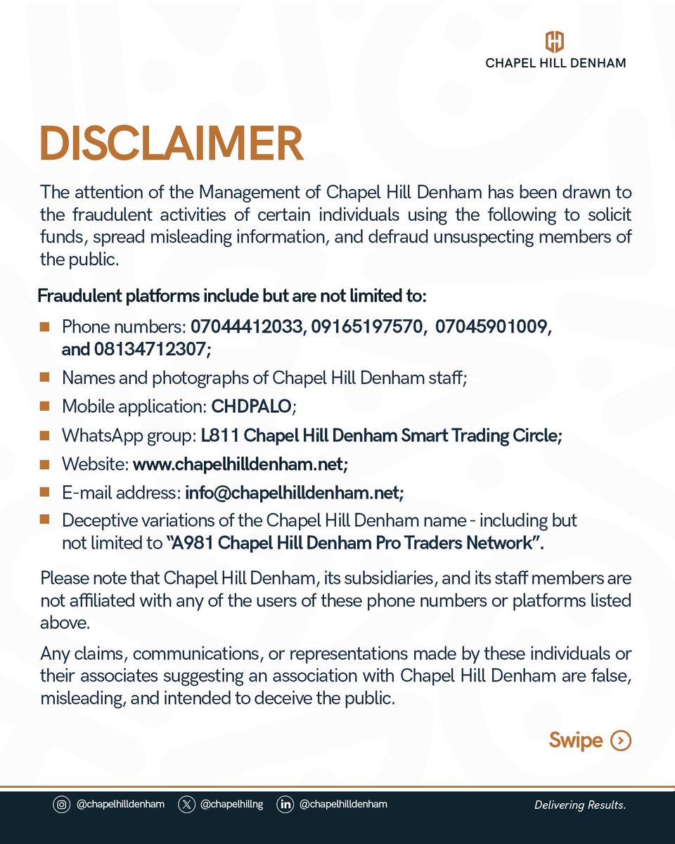 ChapelHillNg's tweet image. Please be advised that Chapel Hill Denham has no affiliation, partnership, or association with these fraudulent entities. We fully disassociate ourselves from any transactions, communications, or obligations initiated by these unauthorised parties.
 
In line with our unwavering