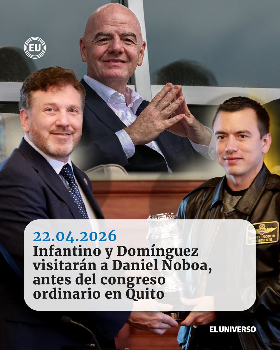 eluniversocom's tweet image. #GianniInfantino, presidente de la #FIFA, y #AlejandroDomínguez, titular de la Conmebol, se reunirán con Daniel Noboa antes del Congreso Ordinario en Quito ow.ly/yISF50YO8ZX