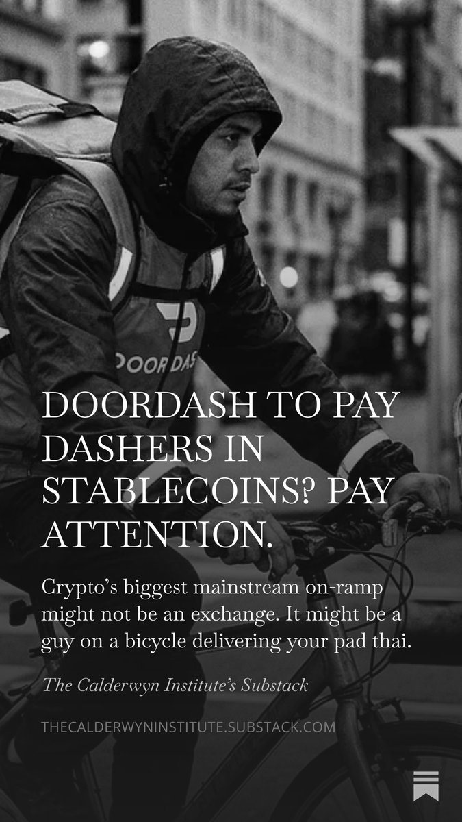 News broke that <a href="/DoorDash/">DoorDash</a>  is building rails to pay 8 million Dashers in stablecoins.

A massive payroll decision affecting dasher in 40+ countries.

This is the on-ramp crypto has been trying to build for 15 years, through the back door.

Full breakdown: open.substack.com/pub/thecalderw…
