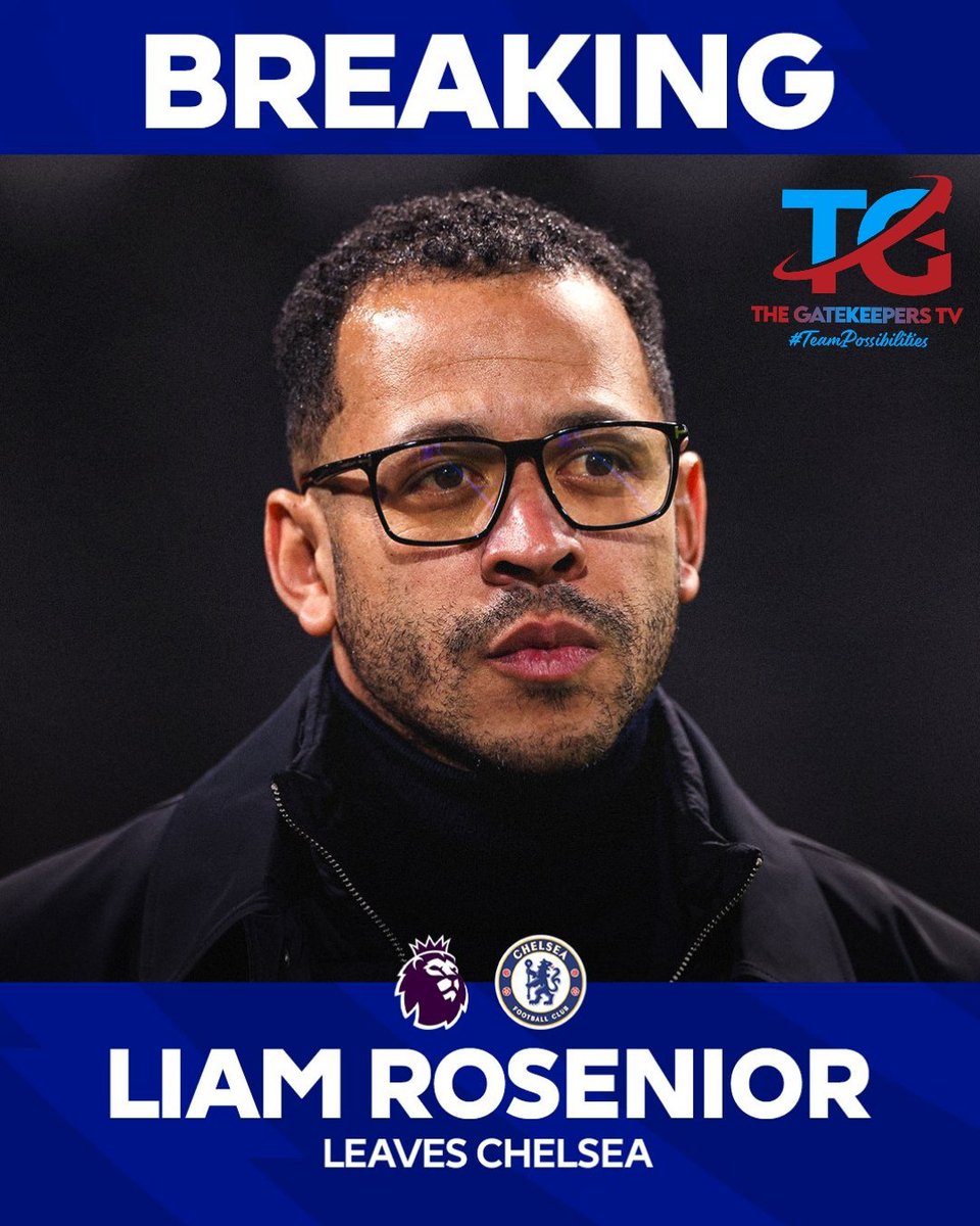Finally Liam Rosenior Leaves Chelsea 

Calum McFarlane will take charge of the team as Interim Head Coach until the end of the season with support from existing Club backroom staff, as we strive to achieve European qualification and progress in the FA Cup.
#chelsea