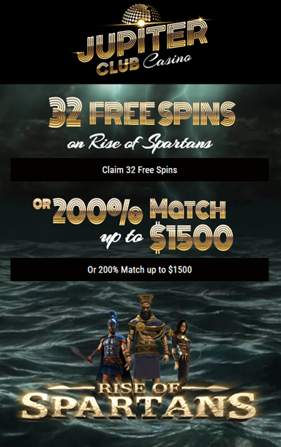NoDepositForum's tweet image. JUPITER CLUB DEPOSIT BONUS - 32 FREE SPINS ON 'RISE OF SPARTANS' OR 200% MATCH - EXCLUSIVE WELCOME BONUS tinyurl.com/5a99n6xx #jupiterclub #nodepositbonus #depositbonus #welcomebonus