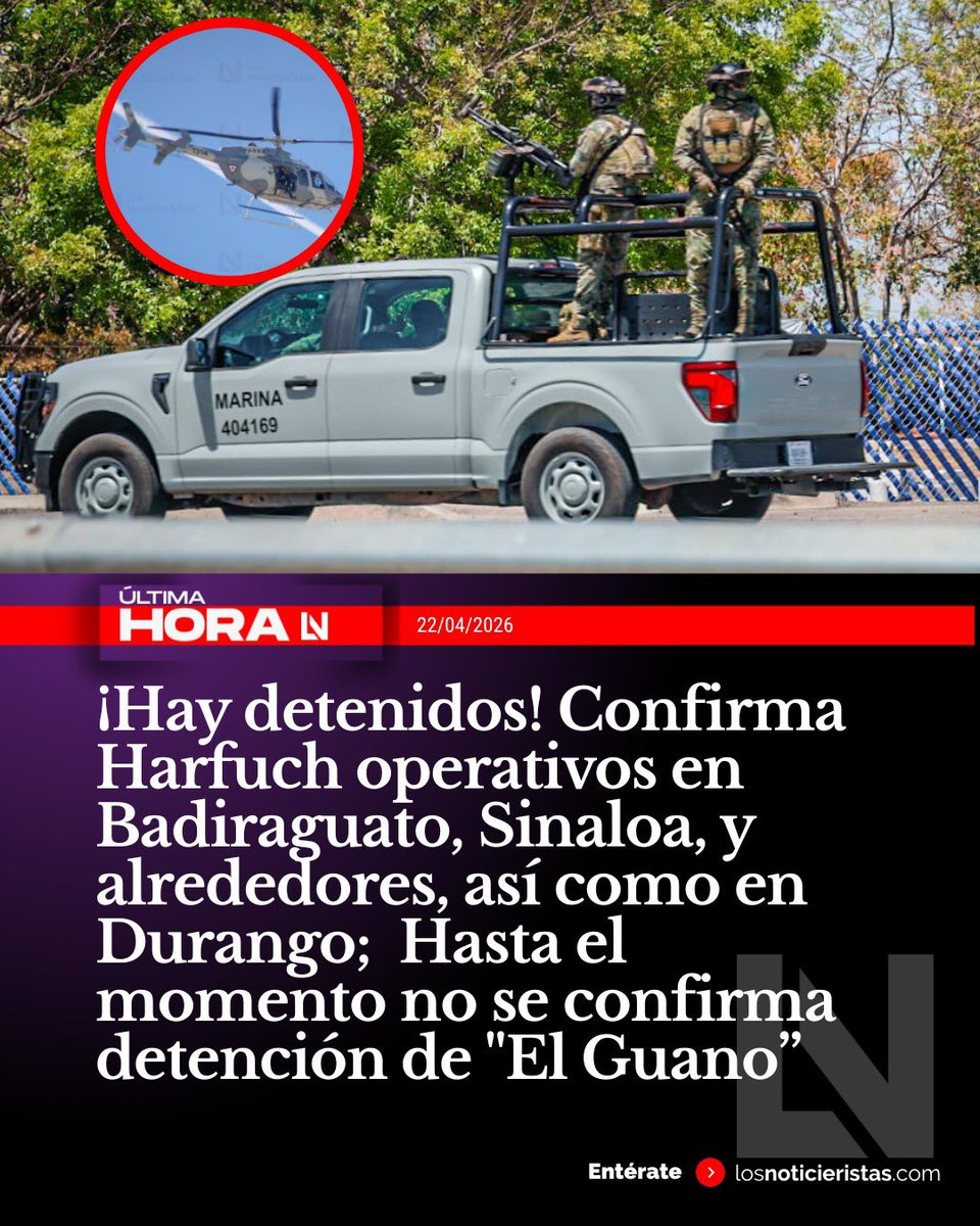 noticieristas's tweet image. #Últimahora 🚨🚔| ¡Hay detenidos! Confirma Harfuch operativos en #Badiraguato, Sinaloa, y alrededores, así como en #Durango;  Hasta el momento no se confirma detención de "El Guano".