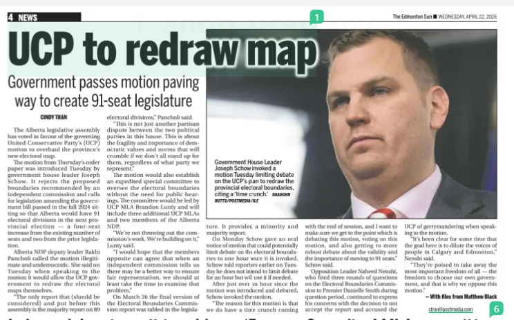 kyall's tweet image. The 5 major daily newspapers in Alberta are still covering the UCP's plans to gerrymander Alberta's electoral boundaries on their front pages. 

Look at that headline: "UCP to redraw map."

Not an independent commission - their scheme is politically directed. The fix is in.