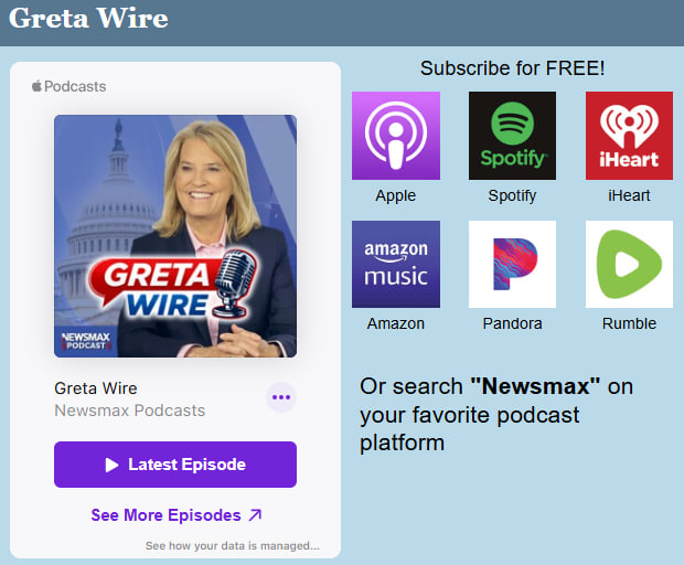 NEWSMAX's tweet photo. TOMORROW: Don't miss the premiere of @Greta Van Susteren's new @NEWSMAX podcast "Greta Wire," with guests @MikeTyson and @AlanDersh!  

SUBSCRIBE to the show with your favorite podcast app at https://t.co/x4NR8tyRiC. https://t.co/HGncfWKlHI