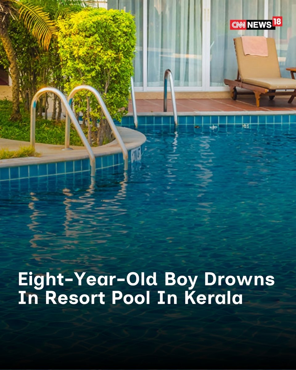 CNNnews18's tweet image. Kerala: An eight-year-old boy drowned in a swimming pool at a private resort when nearly 10 members of the group were in the pool.

#tragedy #drown #pool #kerela #resort #india

news18.com/agency-feeds/e…
