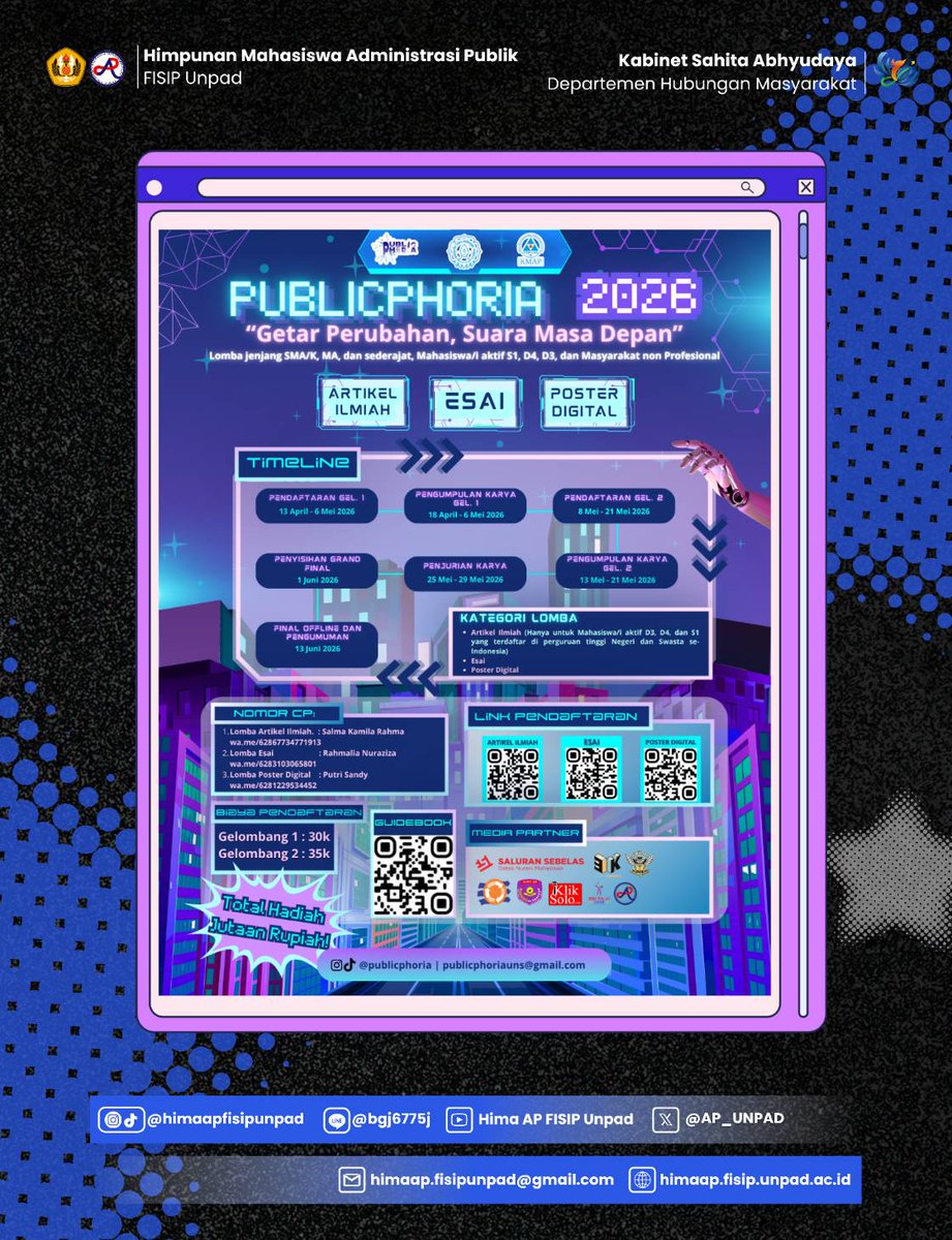 AP_Unpad's tweet photo. [MEDIA PARTNER: PUBLICPHORIA 2026]

"Getar Perubahan, Suara Masa Depan"

Waktunya kamu bersuara &amp; berkarya!

📚 Kategori Lomba:
1. Artikel Ilmiah🖊
2. Poster Digital🗺️
3. Esai📝

🗓 Timeline:
Gel.1 (13 Apr—6 Mei)
💸 HTM: 30k
Gel.2 (8—21 Mei)
💸 HTM: 35k
Final: 13 Juni https://t.co/rNz0zOpuvl