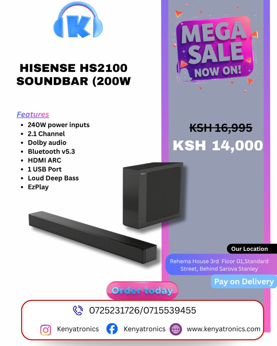 kenyatronics's tweet photo. Turn Up Your Home Entertainment with Hisense Soundbars!
Crisp sound. Deep bass. Cinematic vibes at home 
Hot Deals:
✔️ 140W HS1800 @ Ksh 9,995
✔️ 200W HS2100 @  Ksh 14,000
✔️ 480W HS3100 (3.1CH) @ Ksh 17,500
✔️ 540W HS5100 (5.1CH) @ Ksh 21,000
Feel every beat. Hear every detail. https://t.co/KnJbFaGvGX