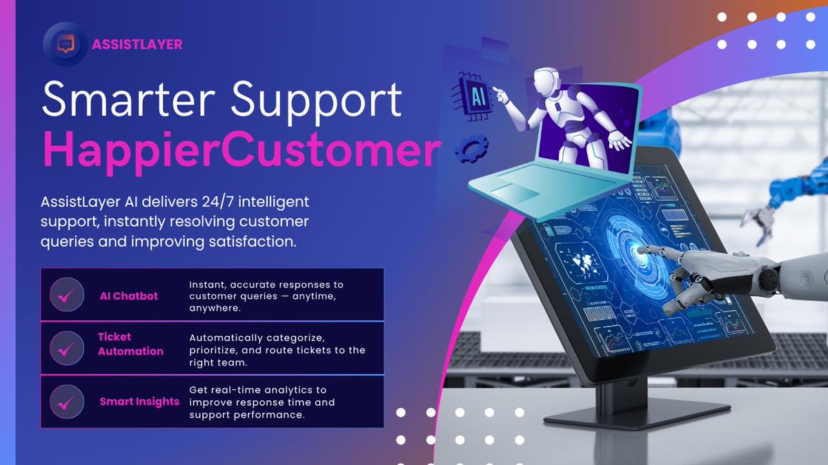 AssistLayerAI's tweet photo. Support shouldn’t slow your business down.

AssistLayer AI delivers 24/7 intelligent customer support—automating responses, routing tickets, and improving satisfaction at scale.

Smarter support. Happier customers.

Start now at https://t.co/JobN2aqWe1 https://t.co/CyLlVy3ZPY