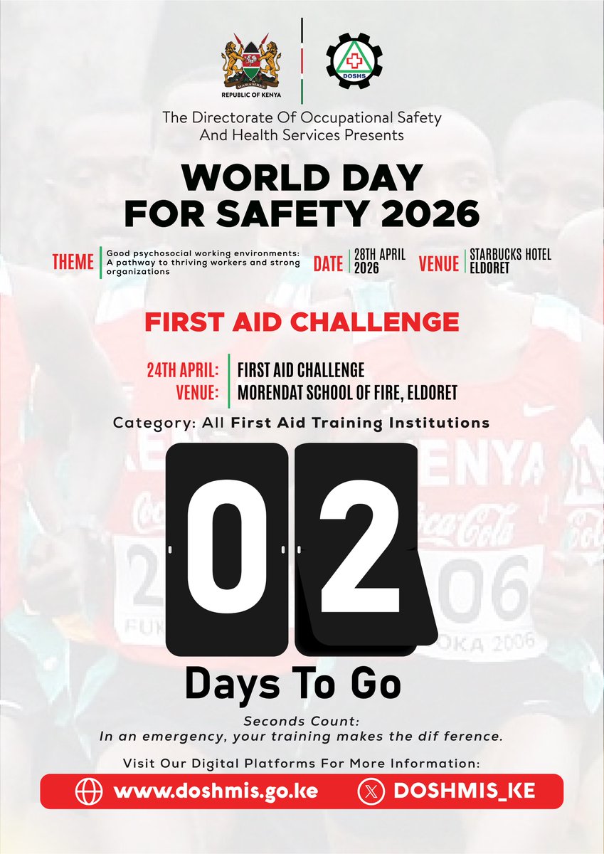 DOSHS_KE's tweet photo. What would you do in the case of a medical emergency? Get a grasp as teams compete to test their knowledge and expertise on first aid scenarios this coming Friday.

#ILO #DecentWork #WorldSafetyDay2026 https://t.co/X8AlFQinAE
