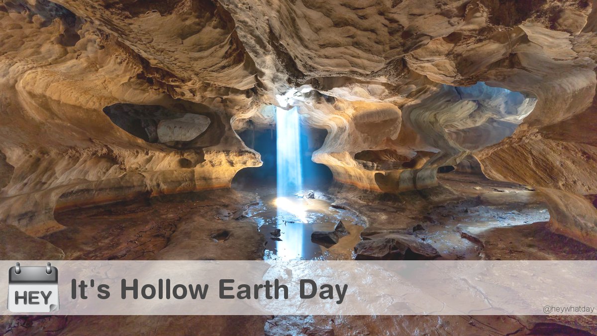HeyWhatDay's tweet image. It's Hollow Earth Day! 
#HollowEarthDay #WorldHollowEarthDay #Conspiracy