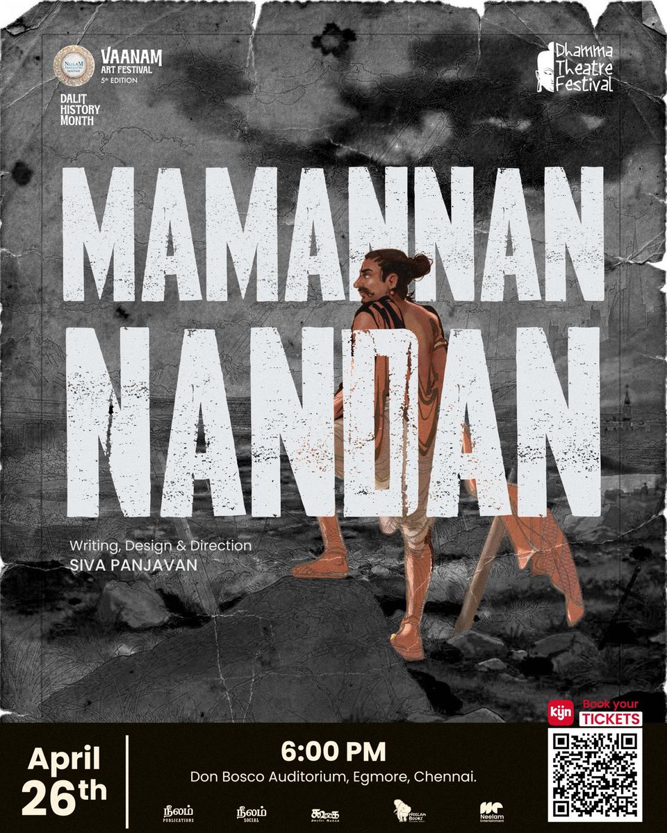 VAANAM ART FESTIVAL 5th EDITION ✨💙🎭Dhamma Theatre Festival🎭

‘Mamannan Nandan‘ Writing, Design &amp; Direction by Siva Panjavan.🎉🎭✨

🗓 April 26, Sunday
⏰ 6:00 PM
📍 Don Bosco Auditorium, Egmore, Chennai

Book your tickets now: kynhood.com/eventcategory/…
<a href="/beemji/">pa.ranjith</a> <a href="/Vaanam_Art/">Vaanam Art Festival</a>