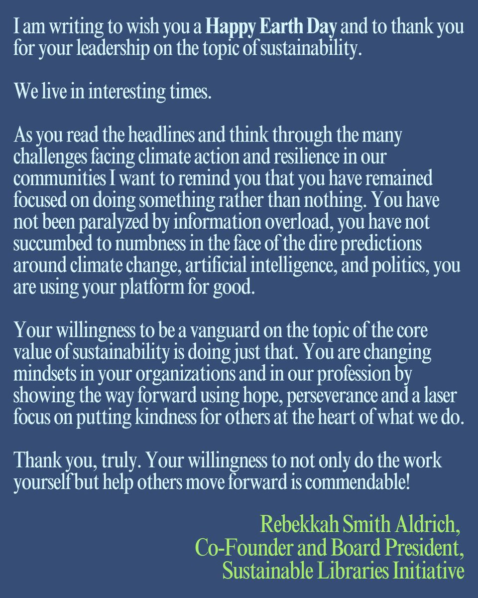 sustainablelib2's tweet photo. Happy Earth Day from the Sustainable Libraries Initiative! 🫶🏼🌎📚  

Here's a message from our president: https://t.co/agFziJjc6O