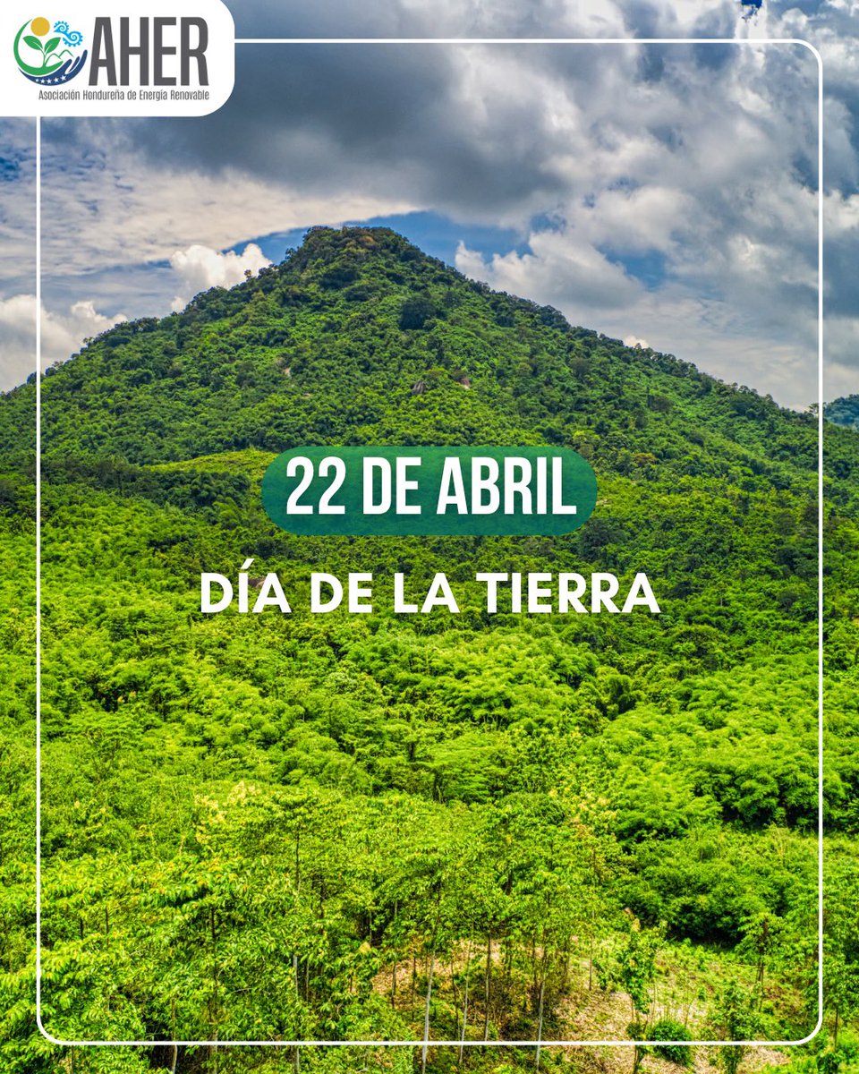 AHERenovable's tweet photo. 🌎 Hoy celebramos el Día de la Tierra, una fecha que nos recuerda que cuidar nuestro planeta es una tarea de todos.
En la Asociación Hondureña de Energía Renovable creemos en un futuro donde la energía limpia impulsa el desarrollo de Honduras! https://t.co/nhkpGDVelI