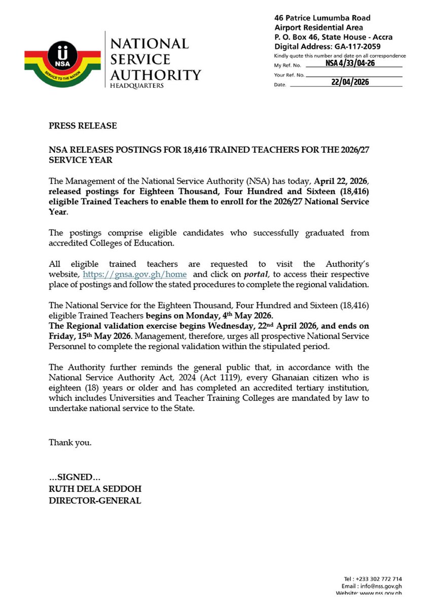 _nsagh's tweet photo. The National Service Authority has released postings for 18,416 Trained Teachers for the 2026/27 National Service Year!

Visit https://t.co/wpyOr355SZ, click the portal and access your posting. 

Regional validation exercise begins on  April 22, 2026 and ends on May 15, 2026. 
Service begins May 4, 2026. 

Complete your validation on time! 🇬🇭