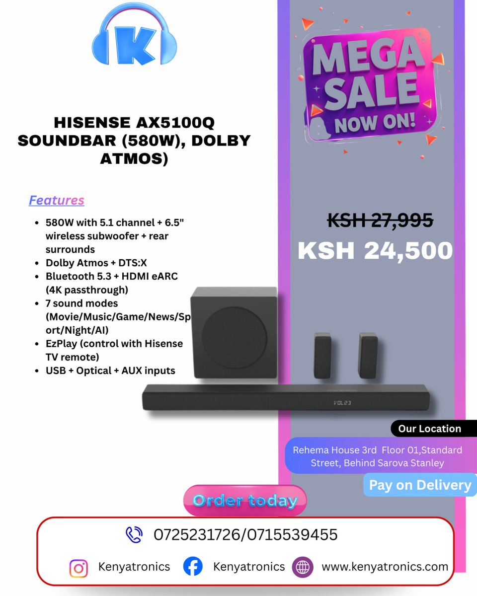 kenyatronics's tweet photo. 💥 Hot Deals:
✔️ 500W Dolby Atmos AX3100Q @ Ksh 22,000
✔️ 580W Dolby Atmos AX5100Q @ Ksh 24,500
✔️ 440W Dolby Atmos AX3120Q @ Ksh 27,500

🚚 Pay on Delivery Countrywide!
📞 Call/WhatsApp: 0725231726
🌐 Shop now: https://t.co/dafpYyqfqW
Feel every beat. Hear every detail. 🎶 https://t.co/pSGsm3LFyR