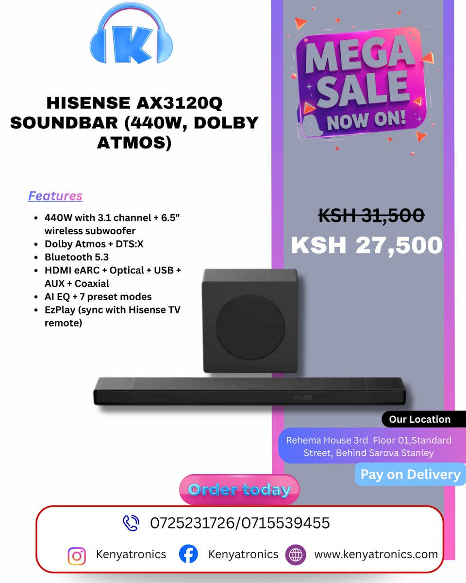 kenyatronics's tweet photo. 💥 Hot Deals:
✔️ 500W Dolby Atmos AX3100Q @ Ksh 22,000
✔️ 580W Dolby Atmos AX5100Q @ Ksh 24,500
✔️ 440W Dolby Atmos AX3120Q @ Ksh 27,500

🚚 Pay on Delivery Countrywide!
📞 Call/WhatsApp: 0725231726
🌐 Shop now: https://t.co/dafpYyqfqW
Feel every beat. Hear every detail. 🎶 https://t.co/pSGsm3LFyR
