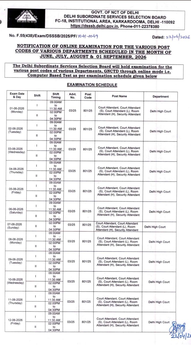 Online Examination for various post codes of various departments is scheduled in the months of June, July, August &amp; 01 September 2026. For details, please visit the website dsssb.delhi.gov.in.