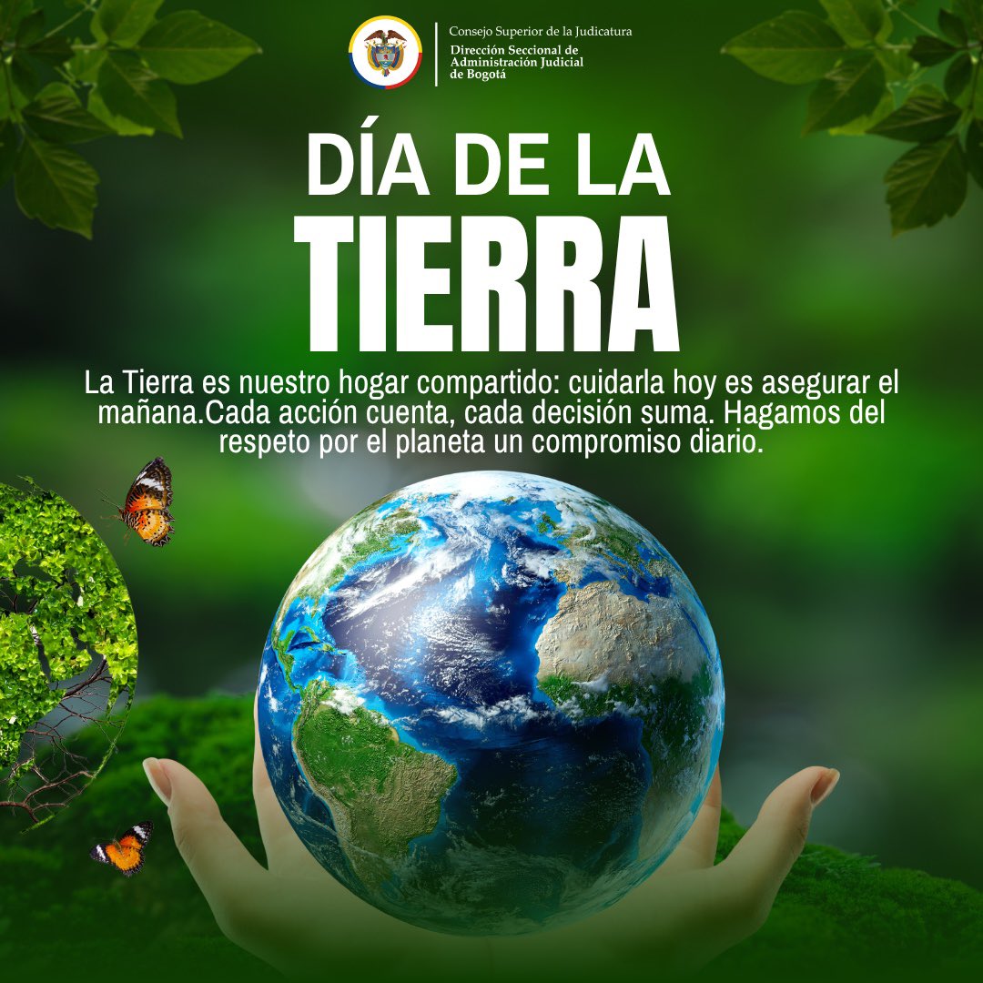 dsajbogota's tweet image. 🌎 En el Día de la Tierra recordamos que proteger el planeta también es un acto de justicia con las generaciones futuras. Reafirmamos nuestro compromiso con pequeñas acciones que construyen un entorno más sostenible. Cada decisión cuenta. #DíaDeLaTierra #CompromisoAmbiental