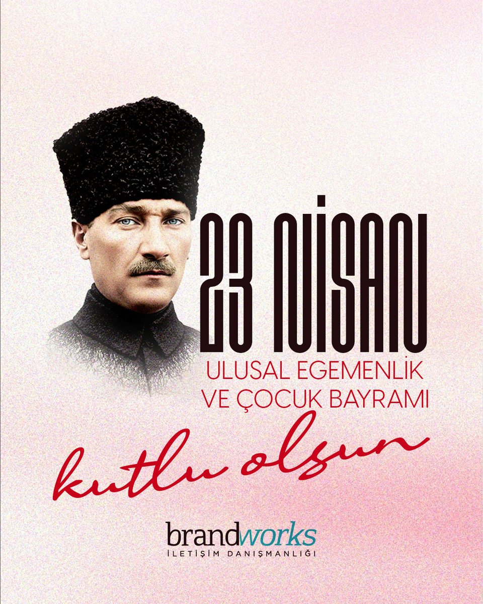 brandworkstr's tweet photo. 23 Nisan Ulusal Egemenlik ve Çocuk Bayramı kutlu olsun.🇹🇷

#23nisan #23NisanUlusalEgemenlikveÇocukBayramı #brandworks https://t.co/JQY3m7wNn0