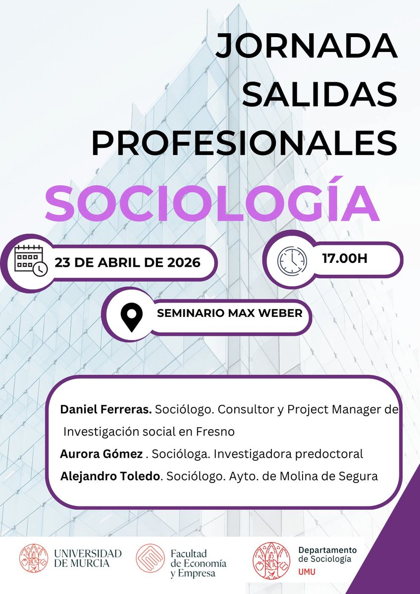 EconomicasUMU's tweet photo. 📢Jornada de salidas profesionales de Sociología

🎤Ponentes:
🔹Daniel Ferreras
Consultor y Project Manager de Investigación social en Fresno
🔹Aurora Gómez
Investigadora predoctoral
🔹Alejandro Toledo
Ayuntamiento Molina de Segura

📅23 de abril ⏰17:00h

📍Seminario Max Weber https://t.co/pCLWY5T4MG