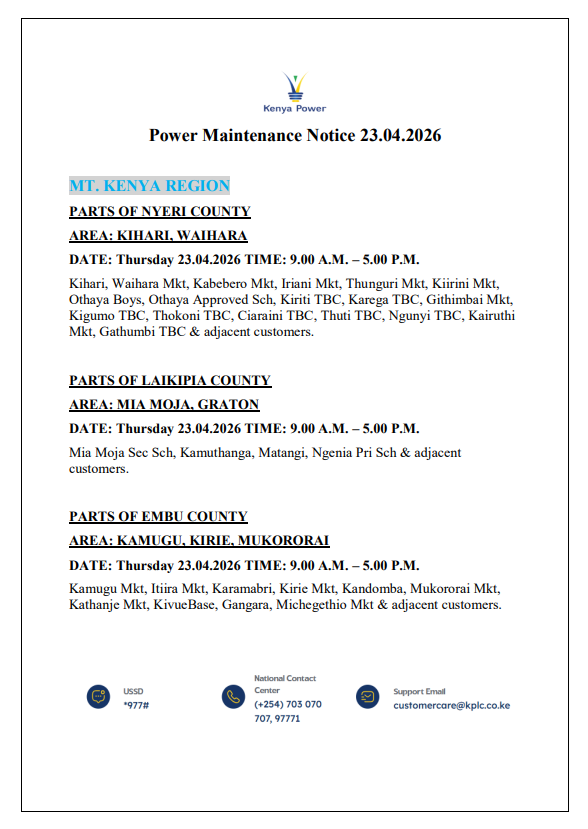 KenyaPower_Care's tweet photo. Good evening,
Please be advised that there will be a scheduled power interruption as outlined in the attached notice:
 Date: Thursday, 23.04.2026
 Time: 9.00 A.M. – 5.00 P.M.^BN https://t.co/ra2PE3ICn4