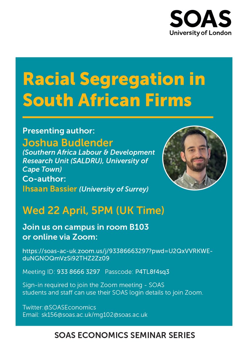 SOASEconomics's tweet image. 📌 Join us TODAY at @SOAS #Economics for a discussion with Josh Budlender (Southern Africa Labour and Development Research Unit (SALDRU), University of Cape Town), on:

Racial Segregation in South African Firms 🌍

Info 🔗 soas.ac.uk/about/event/ra…