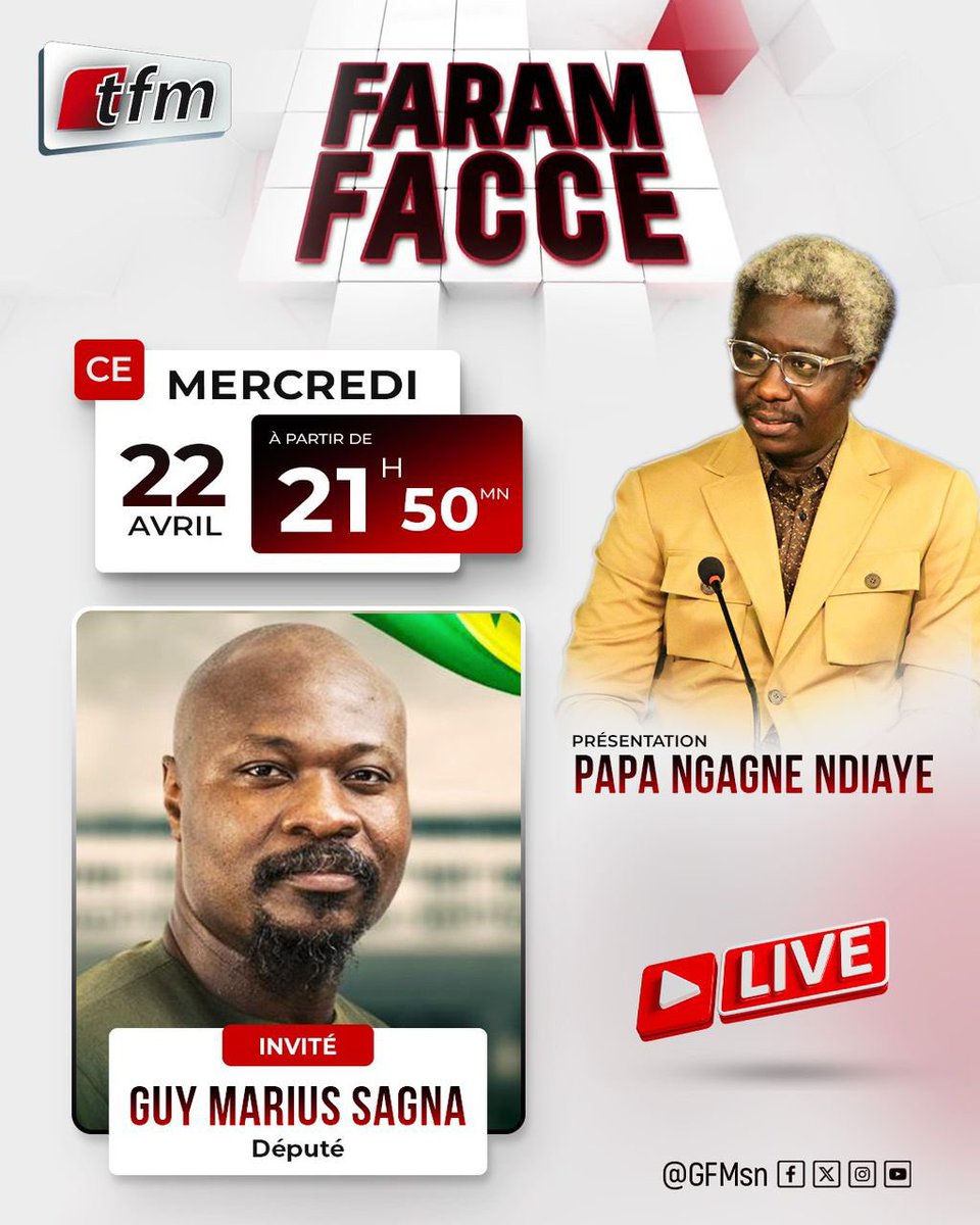 GFMofficiel's tweet image. Faram Facce ce Mercredi à partir de 21h50 avec @papengagnendiay qui reçoit @GuyMariusSagna (Député) sur la TFM et sur l'ensemble de notre plateforme digitale 📺🤳🛜📡
#igfm #tfm #igfmtv #Gfmdigital #senegal #dakar