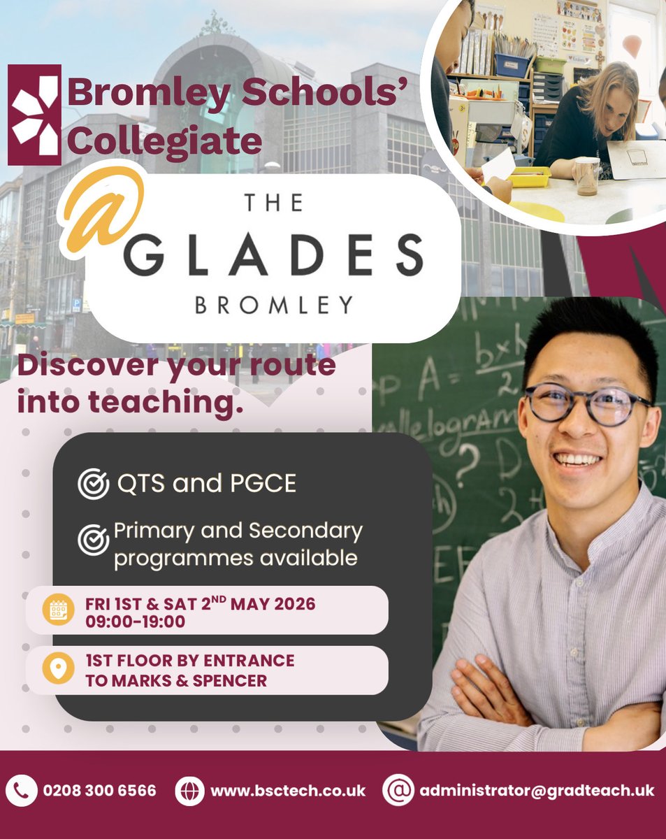 Bromley_SC's tweet photo. Come and meet us @TheGladesBrom and find out about how you can #getintoteaching 1st &amp; 2nd May ‘26 https://t.co/Cjm98fIaTo