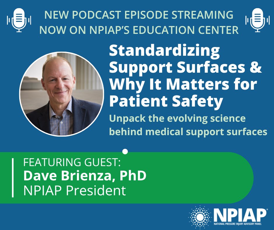 TheNPIAP's tweet photo. In this episode of the #NPIAP Podcast, Dr. Joyce Black sits down with NPIAP President, Dave Brienza, PhD, to unpack the evolving science behind medical #supportsurfaces.

Visit the NPIAP Education Center to access the episode today: https://t.co/RNsRmJisPp https://t.co/pTYYXcsRS3