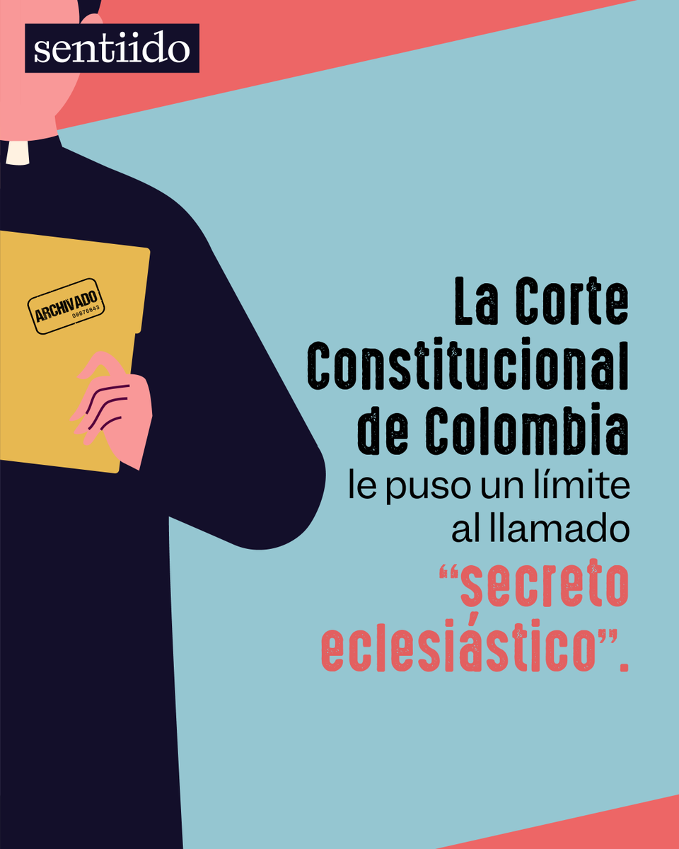 Sentiido's tweet photo. La Corte Constitucional de Colombia ordenó a la Iglesia católica entregar información sobre sacerdotes denunciados por abuso s3xual de menores. A través de la sentencia SU-184 de 2025, 50 instituciones religiosas deberán revelar datos clave sobre sus clérigos. https://t.co/ulQhZpRDtj