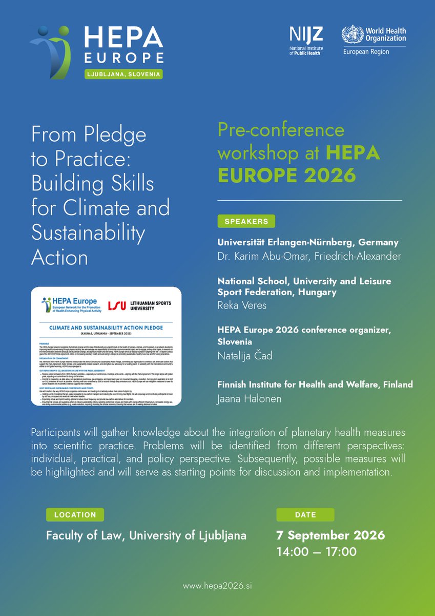 hepaeurope's tweet photo. 🌍 WORKSHOP ALERT #2 (7 Sept, Ljubljana)
Promote physical activity while supporting planetary health

✅ Learn about the planetary health pledge
✅ Co-create implementation strategies with researchers, policymakers &amp; practitioners

🔗 Program: https://t.co/DVZLlQlq8I
#HEPA2026 https://t.co/4P1xac0ekH
