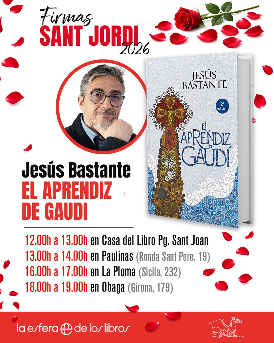 esferalibros's tweet photo. #SantJordi2026 #DíadelLibro 
✍️📚 @bastantejesus 'El aprendiz de Gaudí' https://t.co/4w7rW2ES41