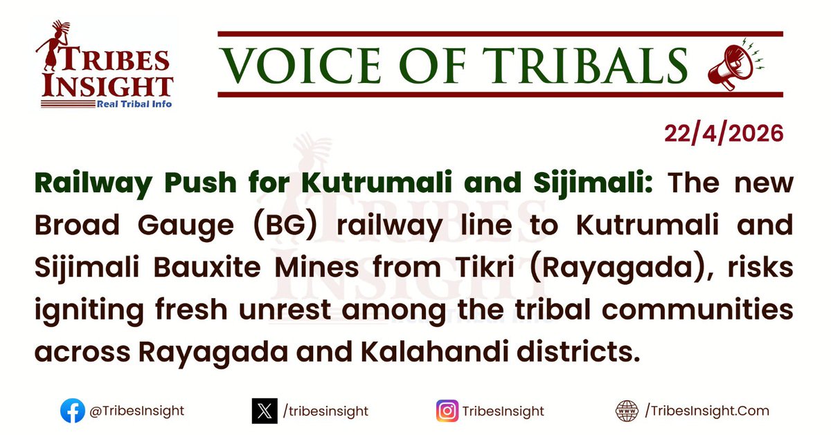 TribesInsight's tweet photo. 🌳The new Broad Gauge (BG) railway line to Kutrumali and Sijimali Bauxite Mines from Tikri (Rayagada), risks igniting fresh unrest among the tribal communities across Rayagada and Kalahandi districts. #TribesInsight #Tribals #Insight https://t.co/NbAt3imLbr