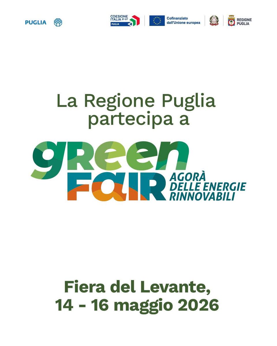 RegionePuglia's tweet image. 🟢La Regione Puglia partecipa con uno stand a #GreenFair – Agorà delle Energie Rinnovabili, prima fiera sul tema a Bari dal 14 al 16 maggio 2026 in Fiera del Levante. 
➡️Le politiche attive sull’intelligenza energetica pugliese pr2127.regione.puglia.it
#prpuglia2127