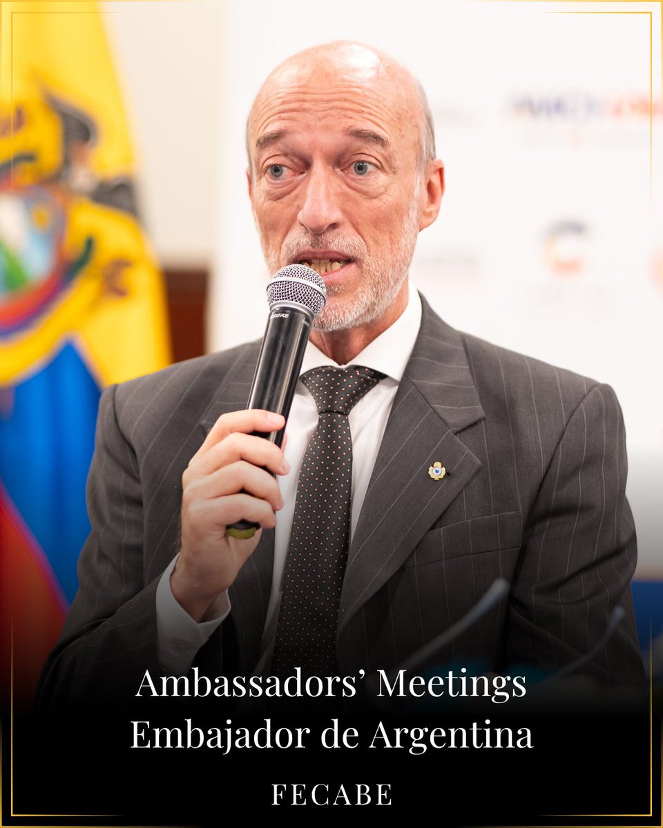 FECABE_Ecuador's tweet photo. El pasado 21 de abril, FECABE llevó a cabo el segundo Ambassadors’ Meetings del año, un espacio estratégico que reunió a líderes empresariales y tomadores de decisión junto al Embajador de la República Argentina en Ecuador, Eduardo Acevedo Díaz. https://t.co/nMh7V0EEsL