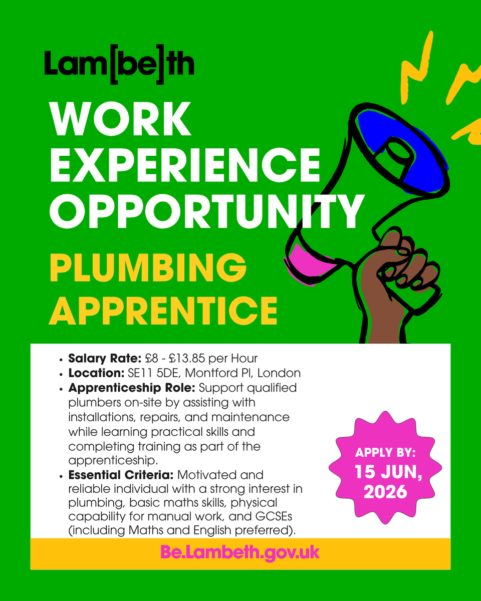belambeth's tweet image. Start your career with a Plumbing Apprentice role! 🔧

💸 £8–£13.85 per hour | 📍 SE11, London

Gain hands-on experience while you learn on the job.

📅 Apply by 15 June 2026🔗 brnw.ch/21x1POP

#Apprenticeships #Plumbing #Careers #Lambeth #BeLambeth