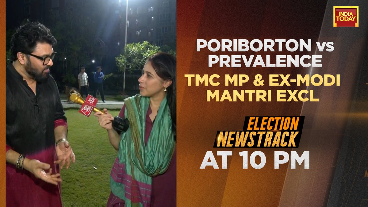 IndiaToday's tweet photo. Poriborton vs Prevalence 
Watch TMC MP &amp; Ex-Modi Mantri exclusive, only on #ElectionNewstrack with @maryashakil @ 10 PM. 

#Promo #WestBengalElections https://t.co/NPraRihyXN