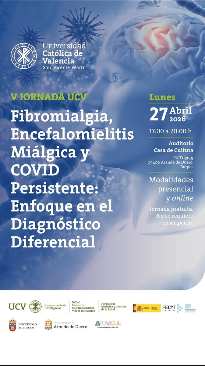 AsociacionPEM's tweet image. Del equipo de la Dra. Oltra de la @UCV_svm:

‼️📢🟦 "Nos complace invitaros a participar en la próxima V JORNADA UCV sobre Fibromialgia, Encefalomielitis Miálgica y COVID persistente: enfoque en el diagnóstico diferencial.

🗓 Día: Lunes, 27 de abril de 2026
🕕 Hora: De 17:00 h a