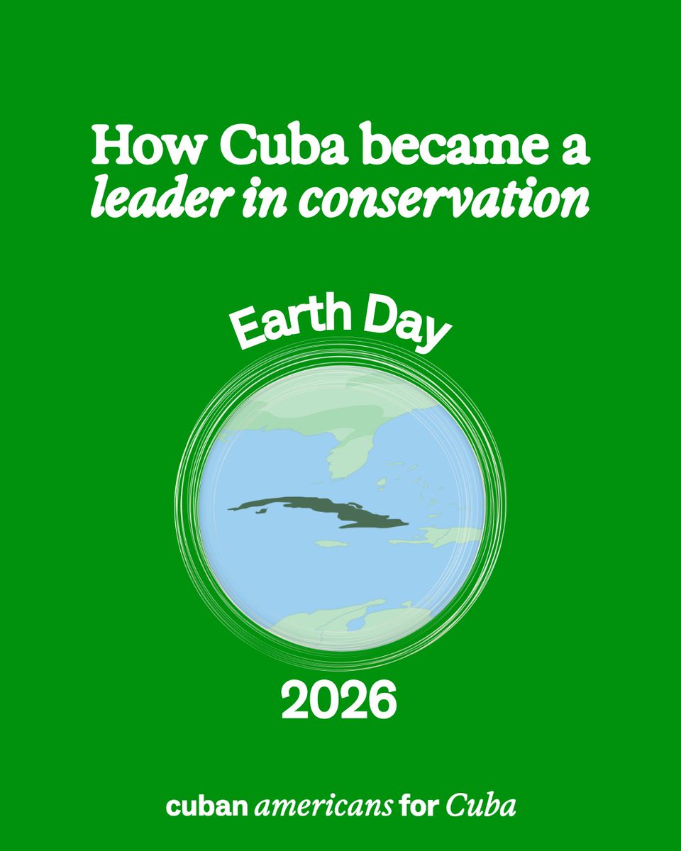 Cubans4Cuba's tweet photo. On Earth Day 2026 🌎, we recognize Cuba’s leadership in conservation. Imagine the possibilites without a 60+ year embargo standing in the way of science and environmentalism. Join us at https://t.co/vY6SehyzCi to call for an end to the U.S. embargo! 
🧵below https://t.co/HrKqGPBm52