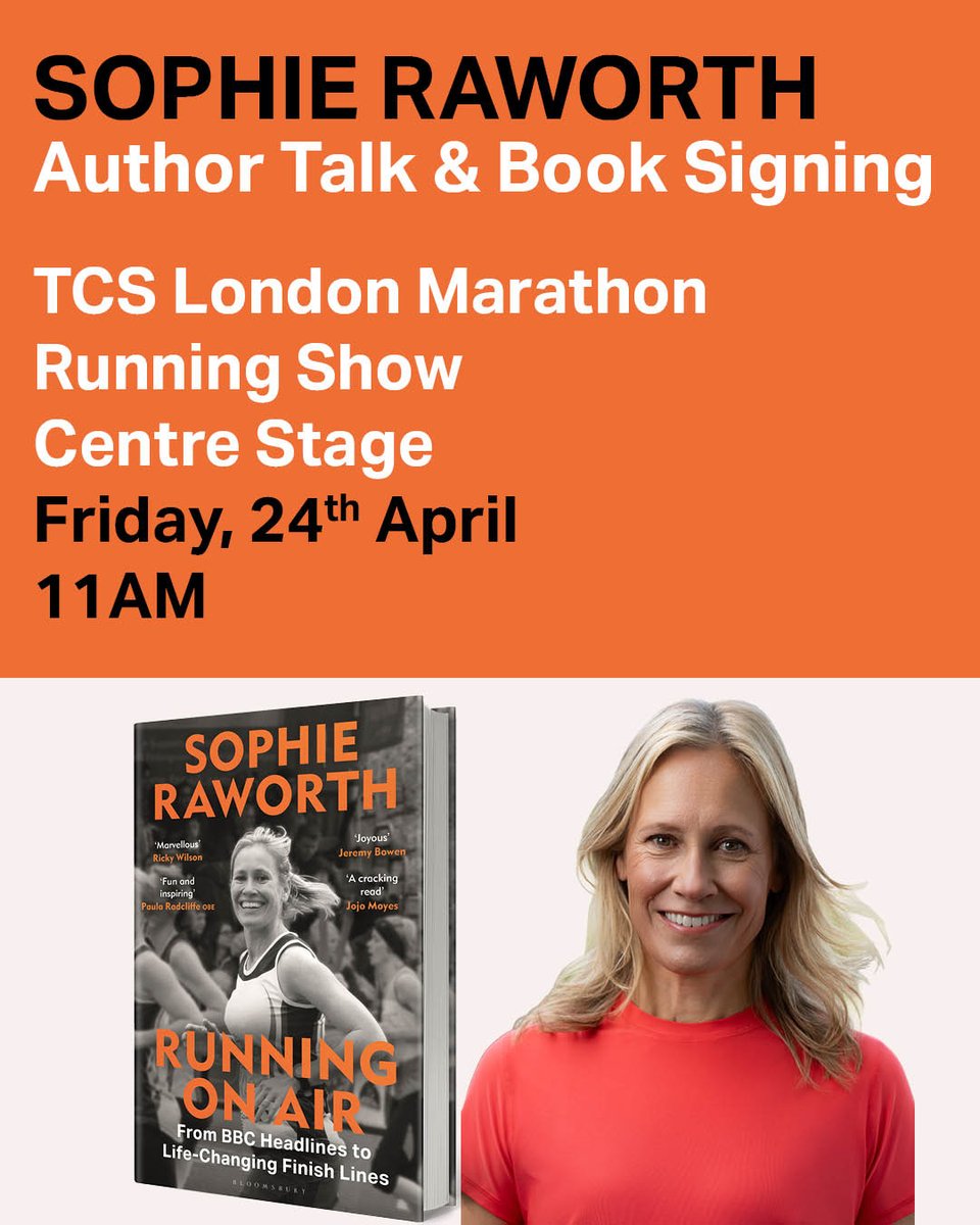 BloomsburySport's tweet image. Heading to the @LondonMarathon Running Show this Friday?

Don't miss @sophieraworth's talk about her new book Running on Air, followed by a book signing.

🕚 11AM 
📍 Excel London

See you there! 

#londonmarathon
