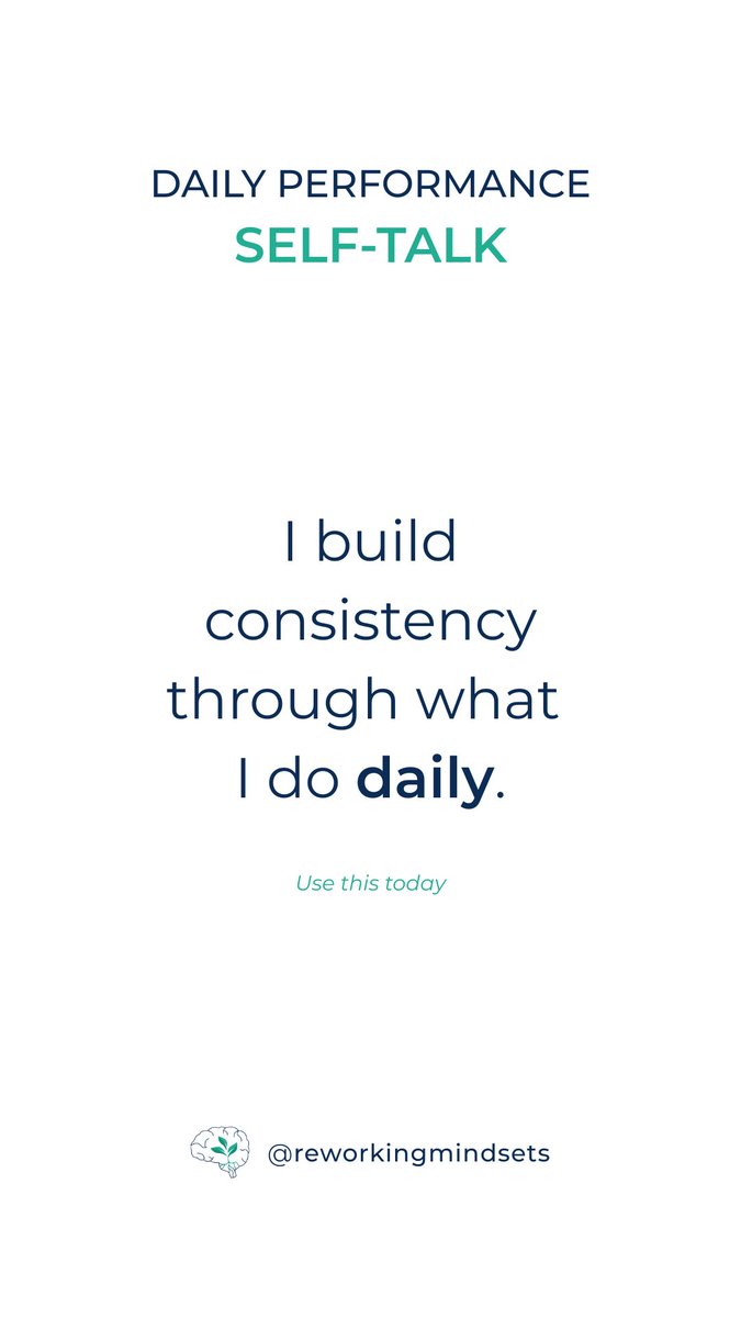 ReworkMindsets's tweet photo. Daily Performance Self-Talk

I build consistency through what I do daily.

#MentalPerformance #mindset #ReworkingMindsets https://t.co/EMLi7SzTVf