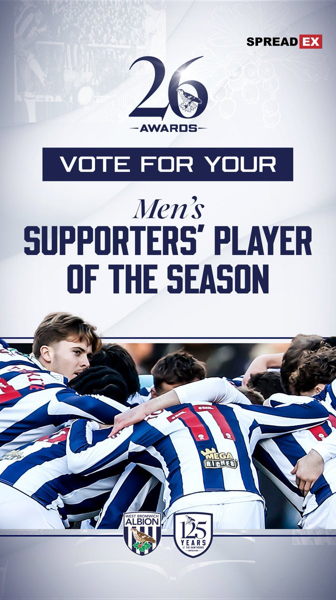 WBA's tweet photo. Voting is now open for the Men’s 2025/26 Supporters’ Player of the Season award, sponsored by Spreadex. 🗳️

Select your winner below! 🏆