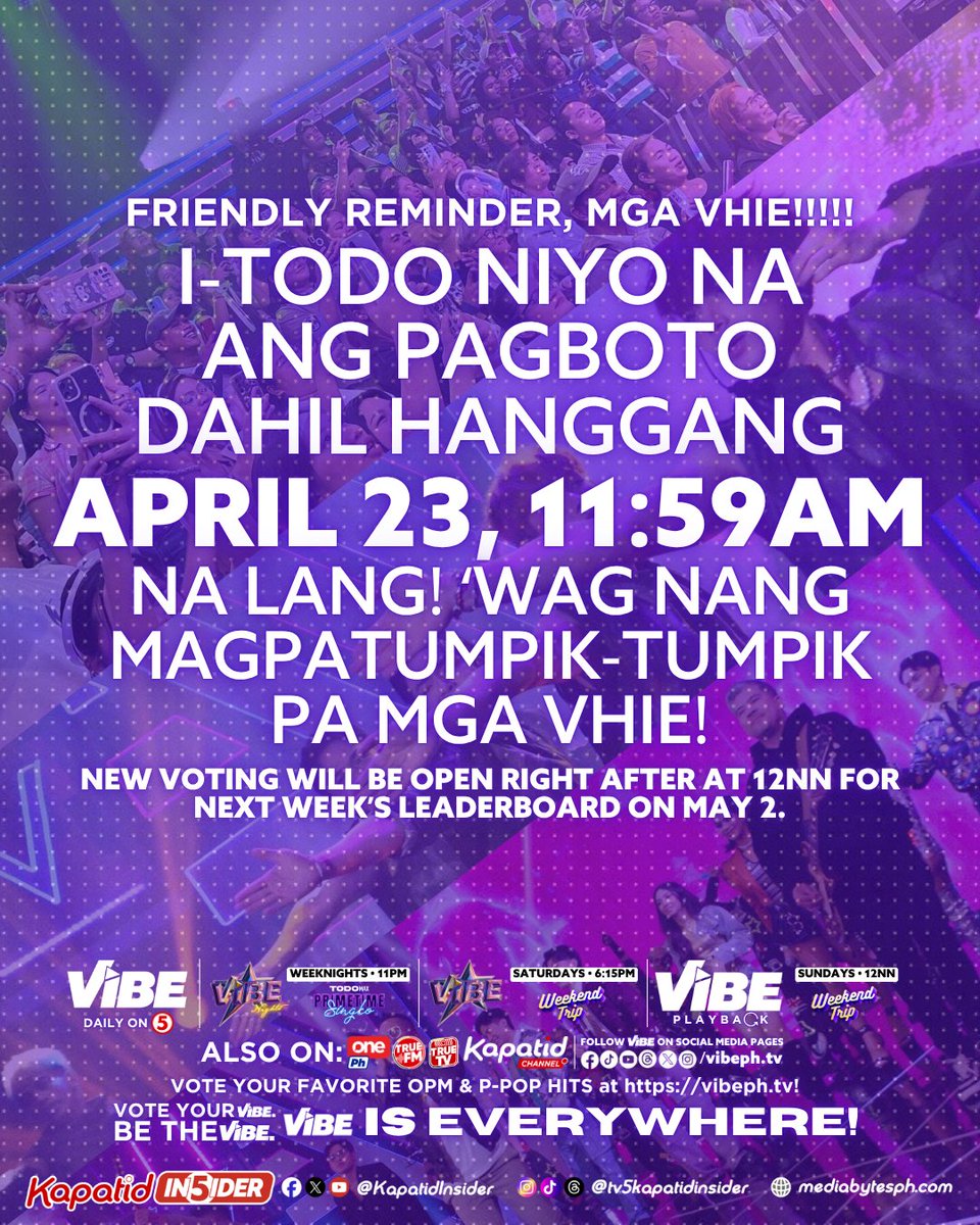 KapatidInsider's tweet image. After 5 WEEKS of NON-STOP VOTING, nasa FINAL PART na! Narito na ang ating FINAL UPDATE ng UPRISING UNIVERSE in a NO PARTICULAR ORDER! 🗳️

Catch @vibephtv, only on TV5, One PH, @TrueNetworkPH at Kapatid Channel!

Vote your VIBE.
Be the VIBE.
VIBE is EVERYWHERE!

#VibePH #VibeTV5
