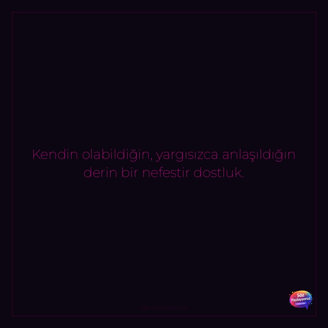 sozpaylasiyoruz's tweet image. Kendin olabildiğin, yargısızca anlaşıldığın derin bir nefestir dostluk.

#bestfriend #arkadaşlık #friends #sadakat