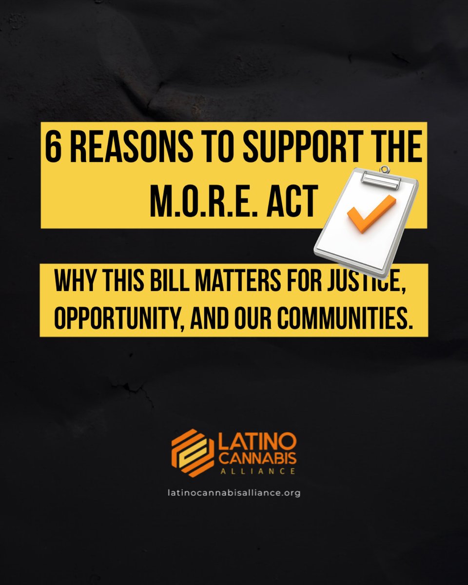 Latinocannally's tweet photo. The MORE Act is not just about cnnbis. It is about justice, repair, and creating a better future for communities.

⏮️ Swipe through for reasons to support the MORE Act &amp; take action.

Visit the link in bio to urge your lawmaker to support the MORE Act today! https://t.co/JD51qAQZ1c